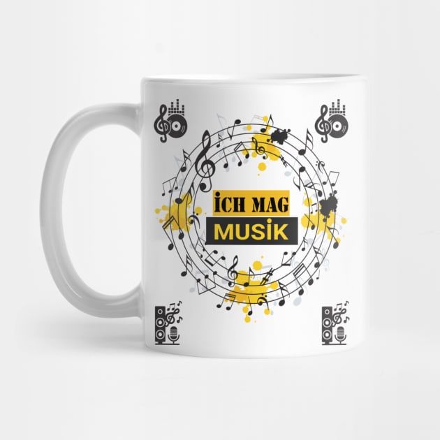 I Love Music In German- Ich mag Musik by goodpeoplellcdesign